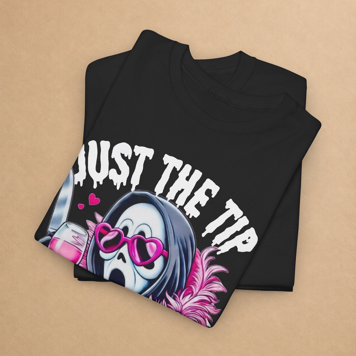 Just The Tip I Promise Graphic Tee | Horror T-Shirt